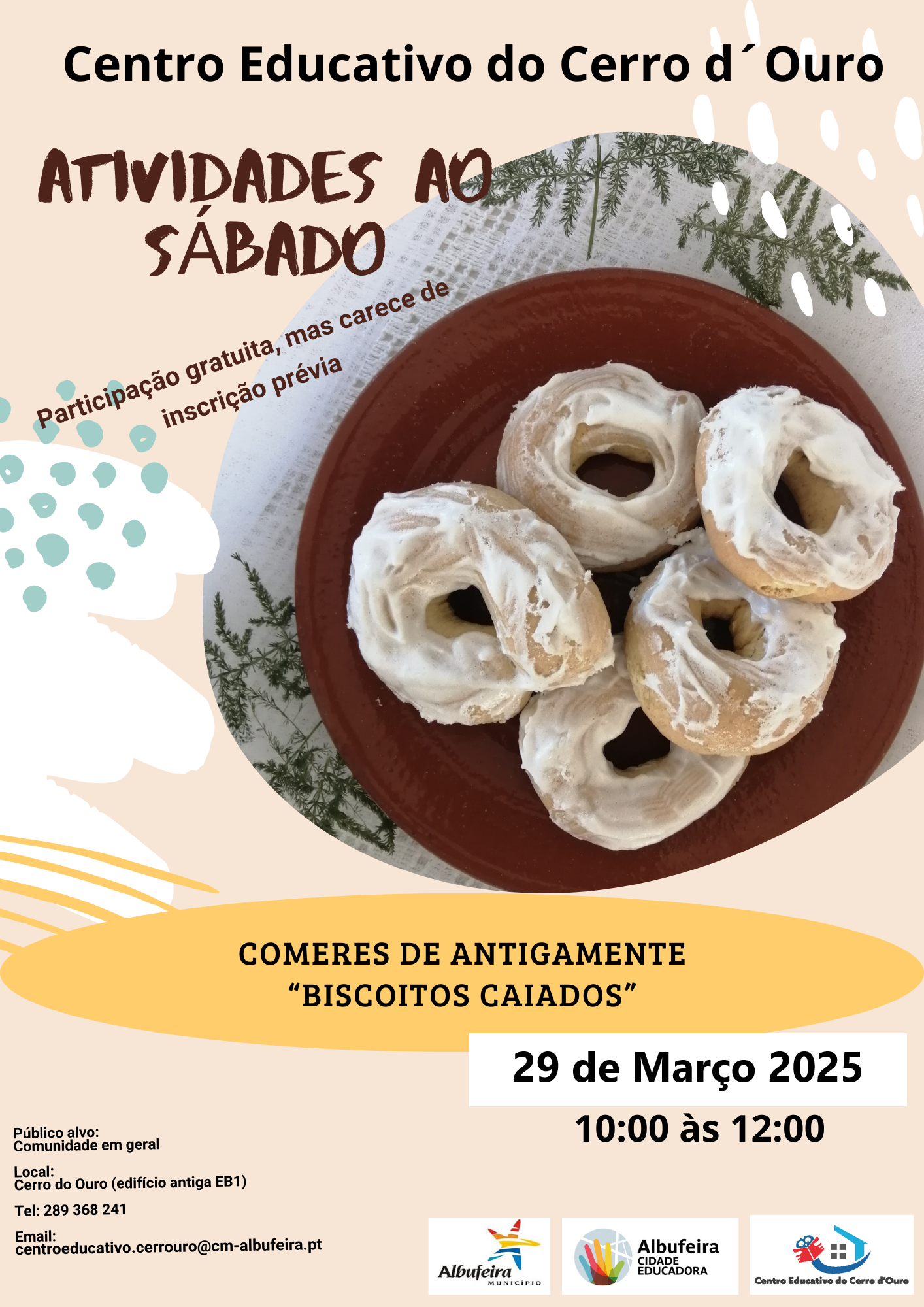 Cartaz - Atividades aos sábados | "Comeres de antigamente - Biscoitos caiados"