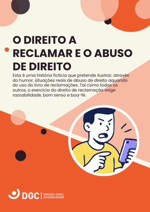 O Direito a reclamar e o abuso de direito