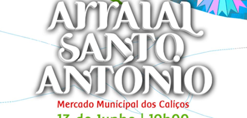 ARRAIAL DE SANTO ANTÓNIO ANIMA MERCADO DOS CALIÇOS