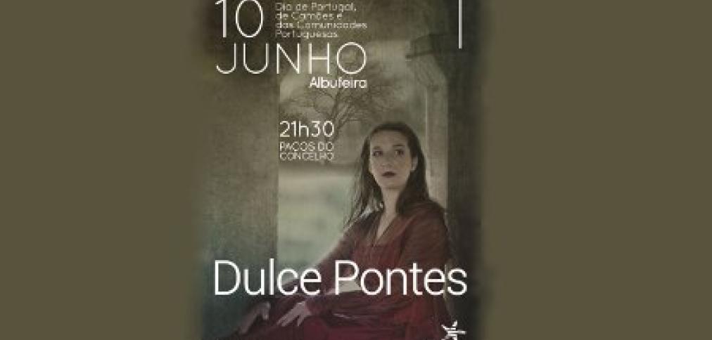 DULCE PONTES ATUA EM ALBUFEIRA NO DIA DE CAMÕES DULCE PONTES ATUA EM ALBUFEIRA NO DIA DE CAMÕES