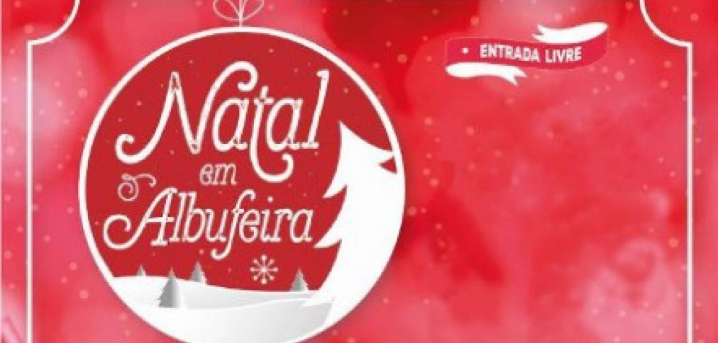 ALBUFEIRA ABRE AS PORTAS À MAGIA DO NATAL ALBUFEIRA ABRE AS PORTAS À MAGIA DO NATAL