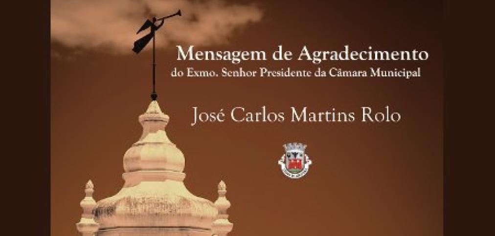 MENSAGEM DE AGRADECIMENTO DO PRESIDENTE DA CÂMARA MUNICIPAL DE ALBUFEIRA MENSAGEM DE AGRADECIMENTO DO PRESIDENTE DA CÂMARA MUNICIPAL DE ALBUFEIRA