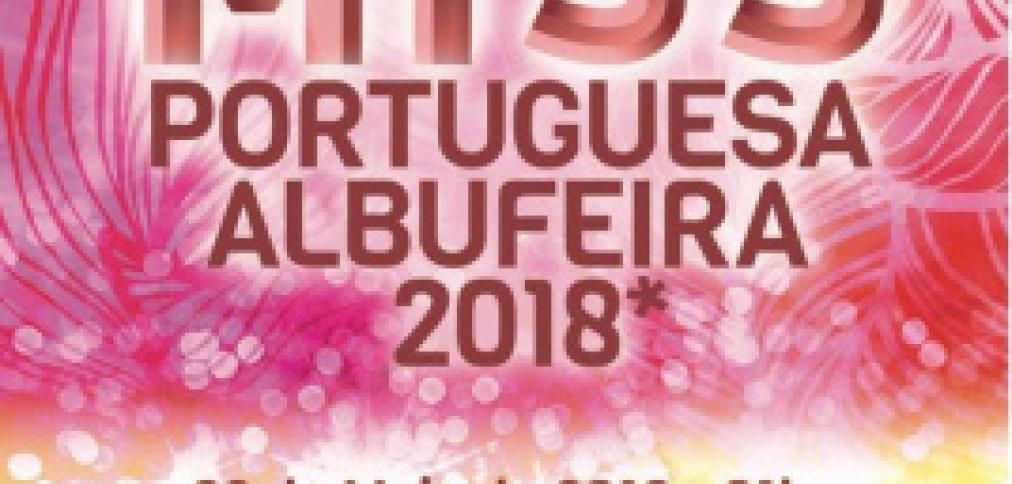 INSCRIÇÕES PARA A “MISS PORTUGUESA ALBUFEIRA 2018” INSCRIÇÕES PARA A “MISS PORTUGUESA ALBUFEIRA 2018”