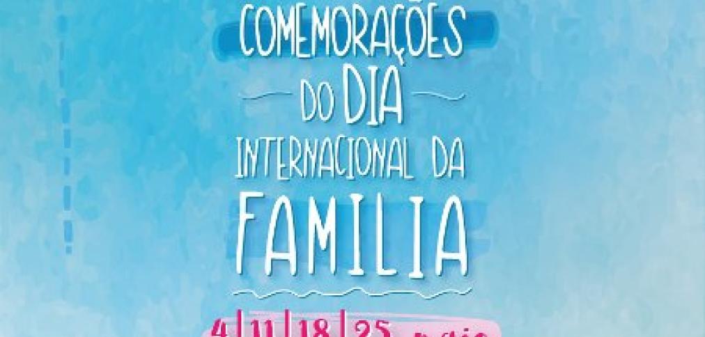 ALBUFEIRA COMEMORA DIA INTERNACIONAL DA FAMÍLIA ALBUFEIRA COMEMORA DIA INTERNACIONAL DA FAMÍLIA