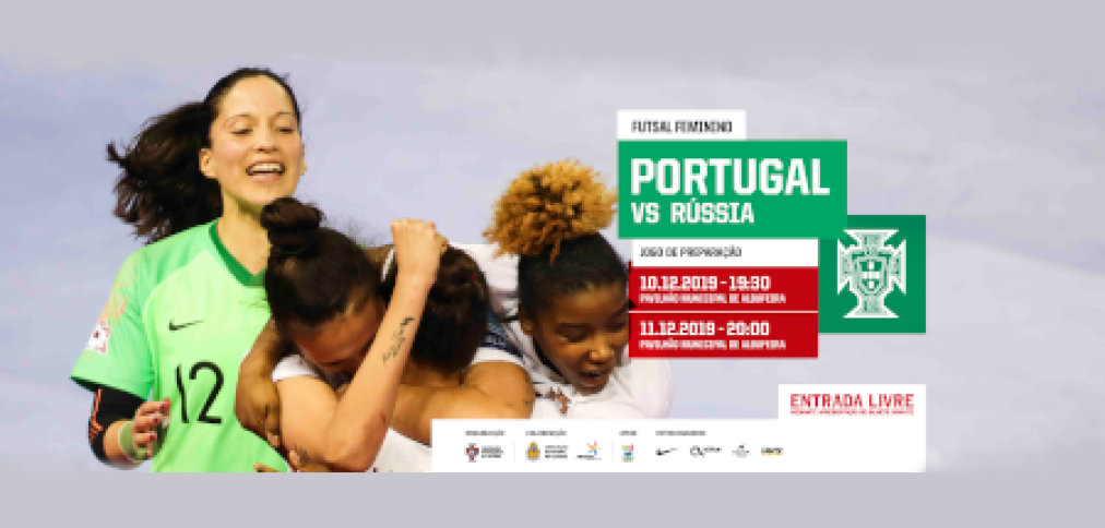 PORTUGAL DEFRONTA A RÚSSIA NO PAVILHÃO MUNICIPAL DE ALBUFEIRA