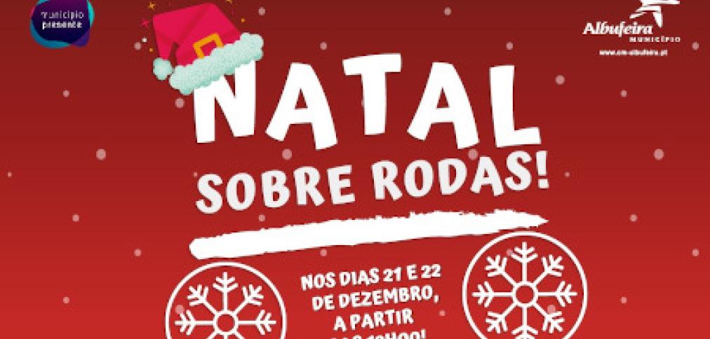 “NATAL SOBRE RODAS”  PROMETE DAR MAIS BRILHO A ALBUFEIRA