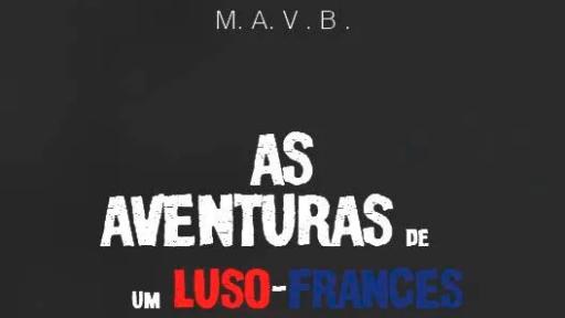 Apresentação de Livro - As Aventuras de um Luso-Francês, por Manuel António Vida Baião