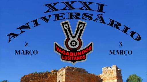 XXXI Aniversário da Associação de Motociclistas Vagabundos Lusitanos