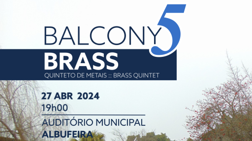 Balcony 5 Brass  |Quinteto de Metais