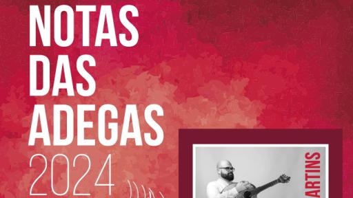 Cartaz - Notas das Adegas - 17 maio de 2024
