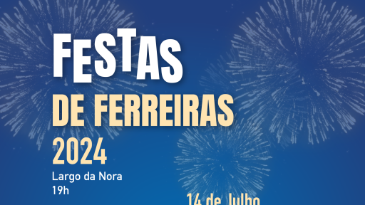 Cartaz Festas das Ferreiras 2024