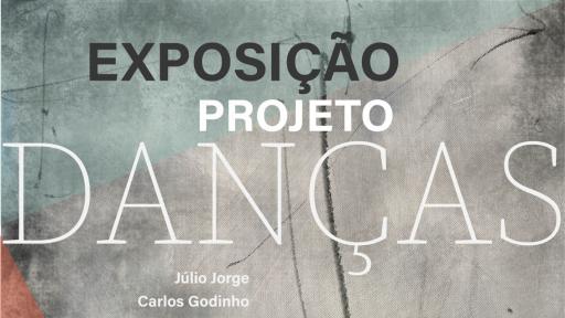 Cartaz - Exposição - Projeto Danças | Movimento IP2N4-art