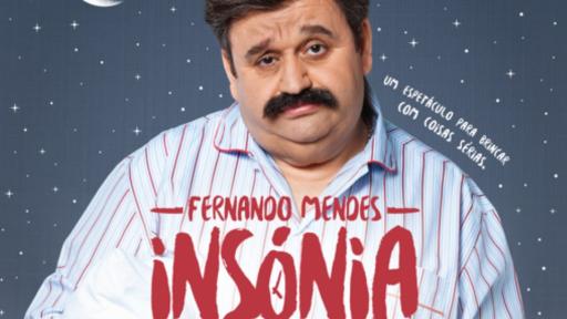 Insónia - Comédia com Fernando Mendes