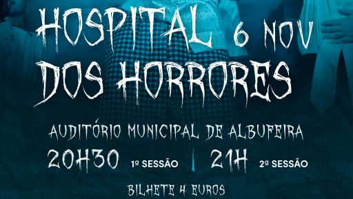 Cartaz - Hospital dos Horrores | Associação SOUL