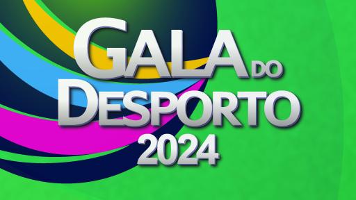 Cartaz - Gala do Desporto 2024