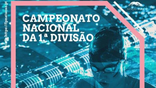 Cartaz - Campeonato Nacional da 1ª Divisão | Natação