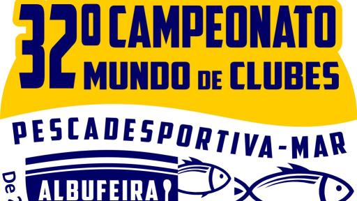 32.º Campeonato do Mundo de Clubes de Pesca Desportiva de Mar