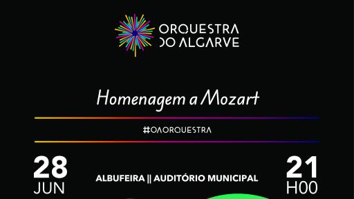 Cartaz - “Homenagem a Mozart” - Orquestra do Algarve Filipe Quaresma, Violoncelo / Paulo Urbina, Maestro