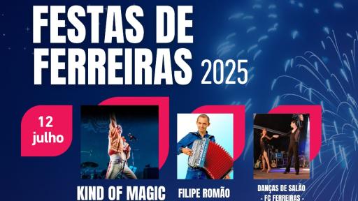 Cartaz - Festas de Ferreiras 2025