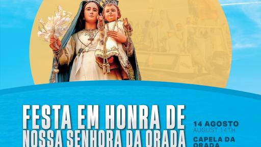 Cartaz - Festa em Honra de Nossa Senhora da Orada