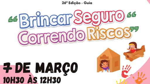 Cartaz - Brincar Seguro Correndo Riscos