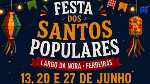 Cartaz - Festas dos Santos Populares em Ferreiras