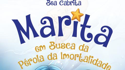 Capa de Livro - “Marita em Busca da Pérola da Imortalidade”, de Beatriz Cabrita