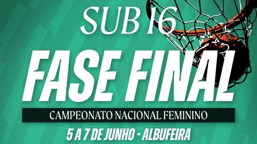 Cartaz - Basquetebol | Fase Final Nacional de Sub-16 Femininos