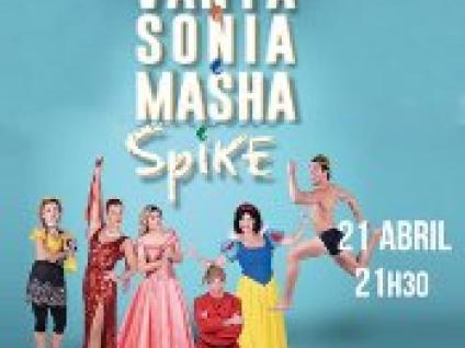 “VANYA E MASHA E SONIA E SPIKE” UMA COMÉDIA HILARIANTE NO AUDITÓRIO MUNICIPAL DE ALBUFEIRA