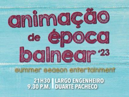 Cartaz - Animação da Época Balnear 2023