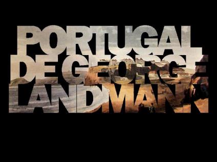 Exposição "Portugal de George Landmann"