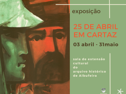 Exposição 25 de abril em cartaz