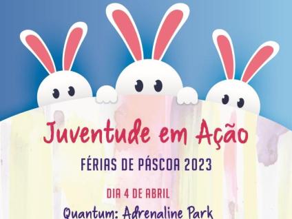 Cartaz - Juventude em Ação - Férias da Páscoa 2023