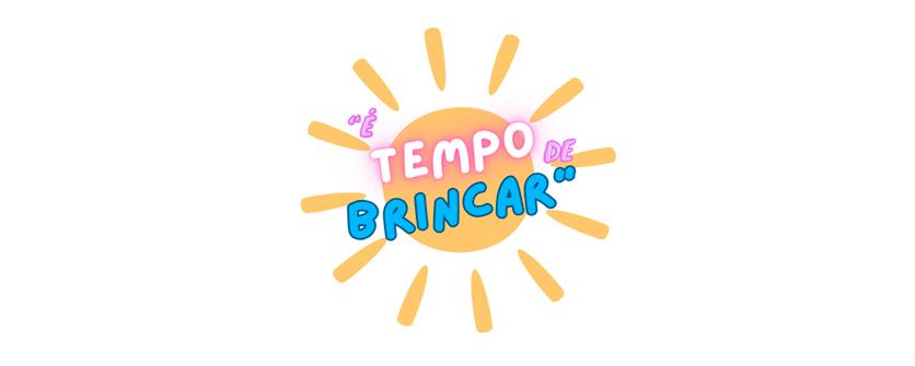 Projeto "É tempo de brincar!