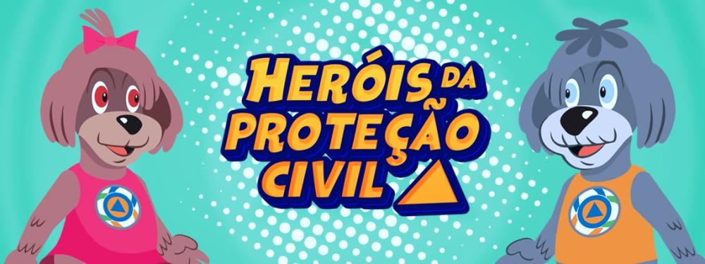 Heróis da Proteção Civil