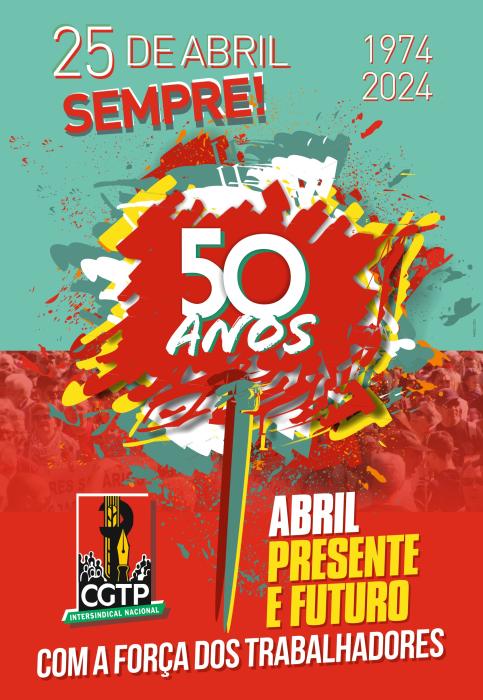 Exposição “25 de Abril PRESENTE E FUTURO”
