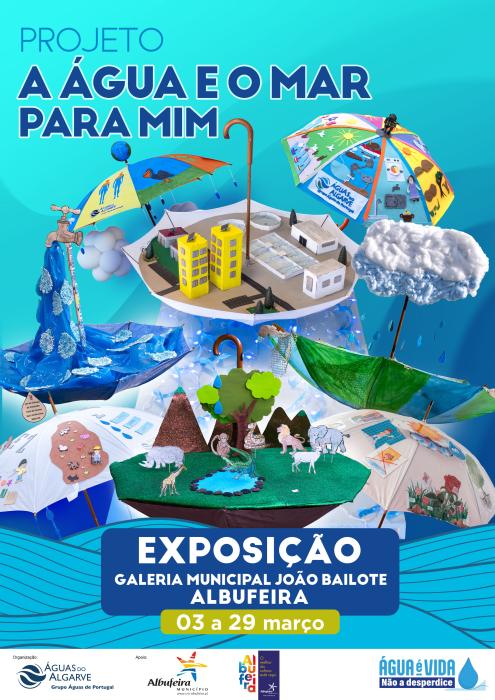Cartaz - Exposição "A Água e o Mar para Mim"