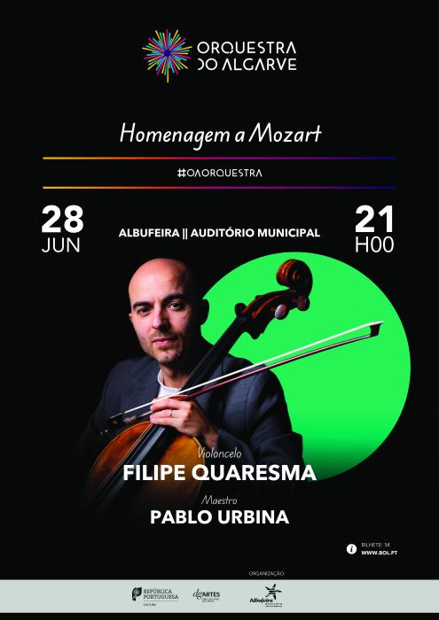 Cartaz - “Homenagem a Mozart” - Orquestra do Algarve Filipe Quaresma, Violoncelo / Paulo Urbina, Maestro