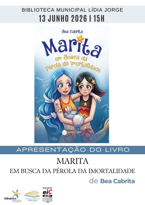 Cartaz - Apresentação do Livro “Marita em Busca da  Pérola da Imortalidade”, de Beatriz Cabrita
