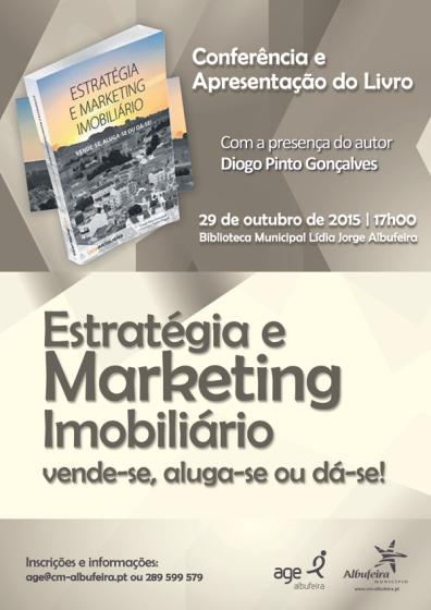“ESTRATÉGIA E MARKETING IMOBILIÁRIO – VENDE-SE, ALUGA-SE OU DÁ-SE!”