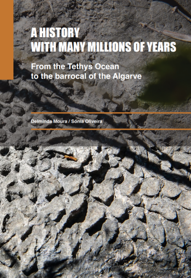 Capa do livro “A History with many millions of years – From the Thetys Ocean to the Barrocal of the Algarve&quot;