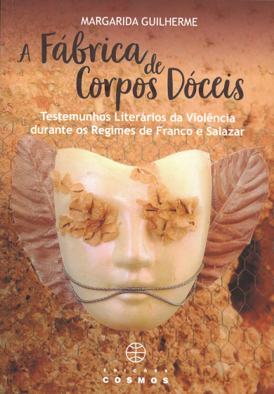 Livro &quot;A Fábrica de Corpos Dóceis&quot;, de Margarida Guilherme