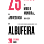 Cartaz 25 anos do Museu Municipal de Arqueologia