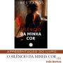 Cartaz - Apresentação do livro &amp;quot;O Silêncio da minha cor&amp;quot;, de Inês Ramos